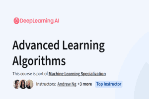 Course Review: Advanced Learning Algorithms by DeepLearning.AI and Stanford University (Coursera)