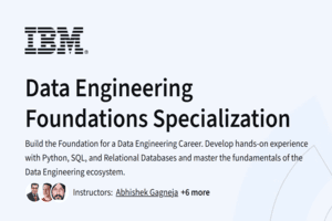 Course Review: Data Engineering Foundations Specialization by IBM (Coursera)