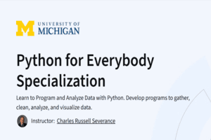 Course Review: Python for Everybody Specialization by University of Michigan (Coursera)
