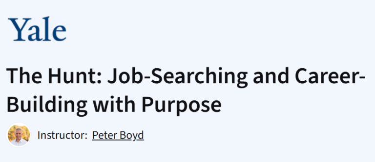 Yale's "The Hunt" Coursera course graphic featuring instructor Peter Boyd. Job-searching, career-building.