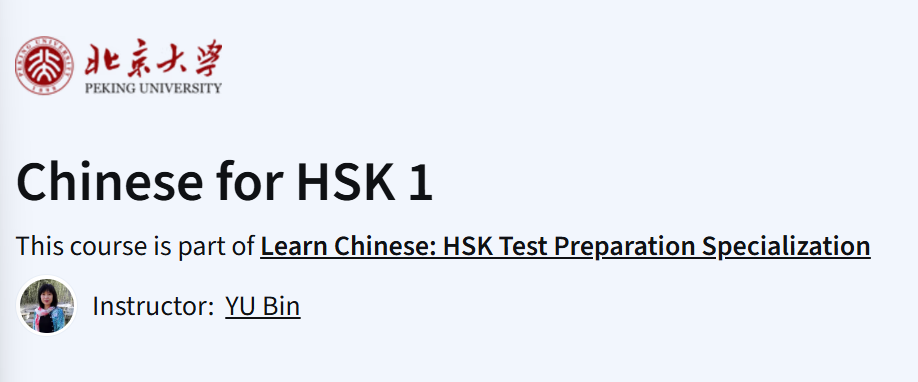 Chinese for HSK 1 course image from Peking University on Coursera, featuring instructor Yu Bin.
