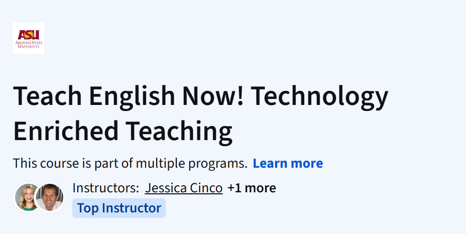 Teach English Now! Technology Enriched Teaching course image by Arizona State University on Coursera.