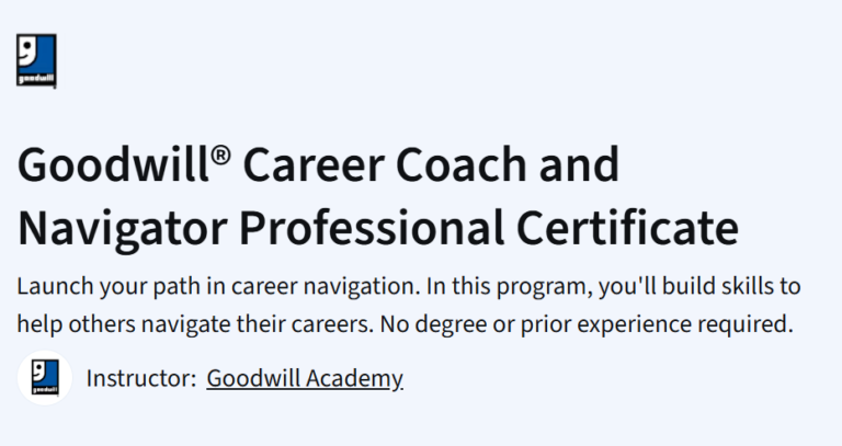 Goodwill Career Coach and Navigator Certificate ad. Build career navigation skills with Goodwill Academy. No experience needed.